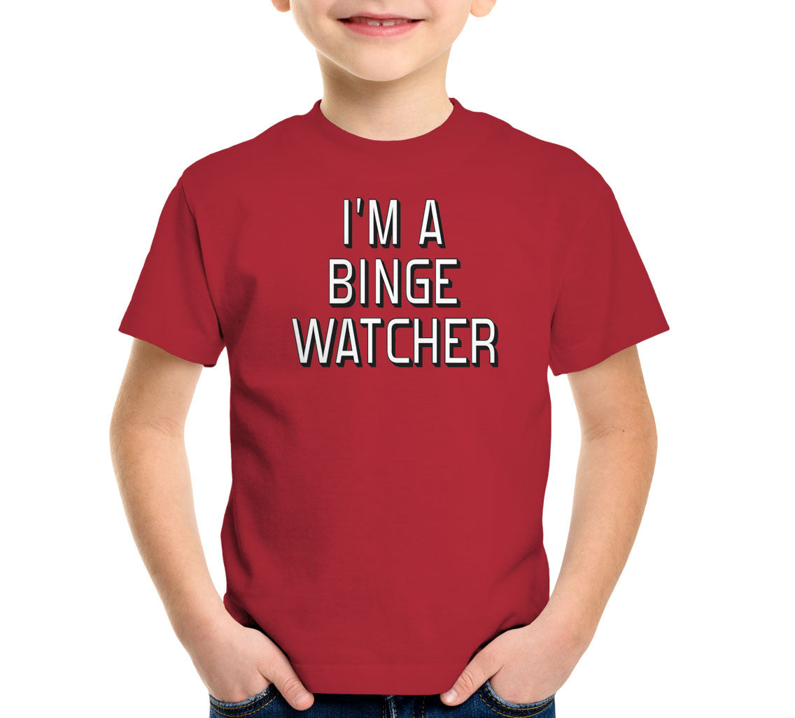 I'm A Binge Watcher T-Shirt (Unisex)
