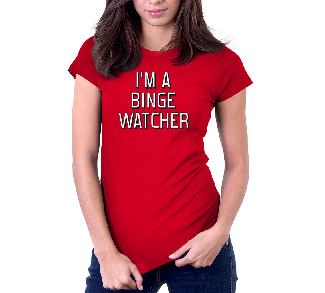 I'm A Binge Watcher T-Shirt (Unisex)