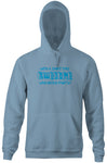 With A Shirt This Awesome, Who Needs Pants? Hoodie