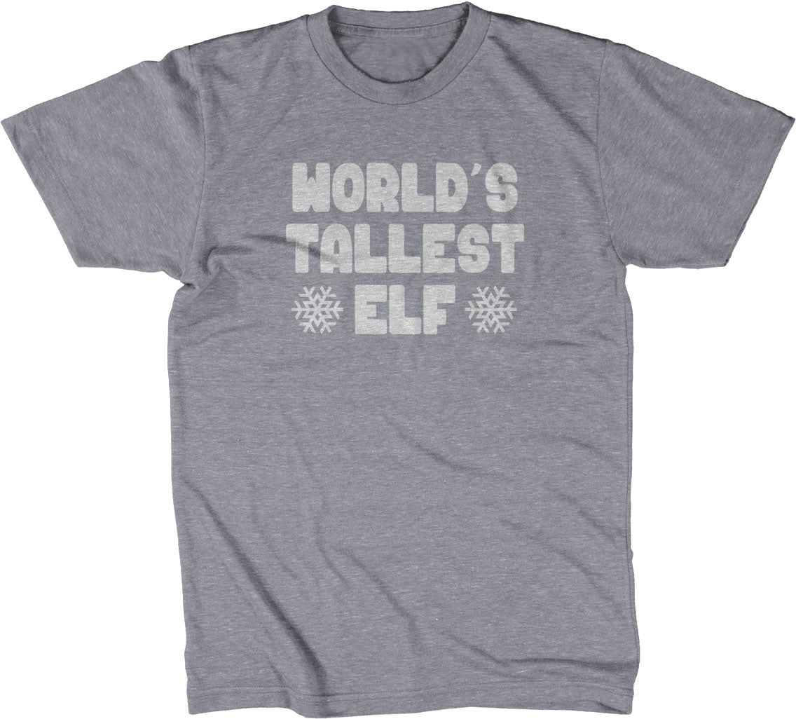 World's Tallest Elf T-Shirt